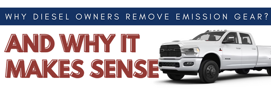 Why Diesel Owners Remove Emission Gear – And Why It Makes Sense